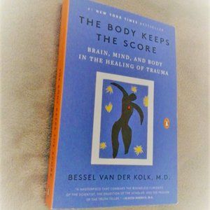 The Body Keeps Score by Bessel Van Der Kolk  (Book) (Paperback)